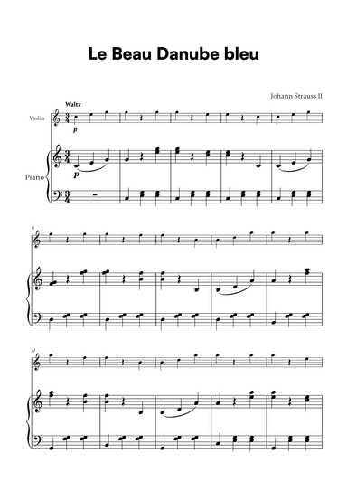 Johann Strauss II - Le Beau Danube bleu for Violin and Piano (arr. Cadenza Editions)