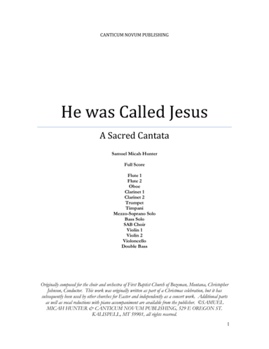 He was Called Jesus, A Sacred Cantata, Full Score