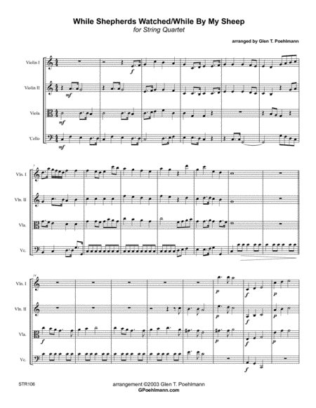 WHILE SHEPHERDS WATCHED/WHILE BY MY SHEEP - unaccompanied STRING QUARTET (or 3 Violins & Cello) (arr. Glen Poehlmann)