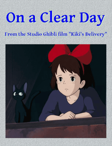 Kiki's Delivery Service (on A Clear Day) (arr. O. Guy Morley)