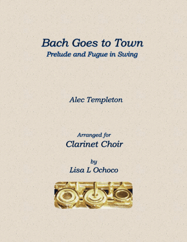 Bach Goes To Town (arr. Lisa L Ochoco)
