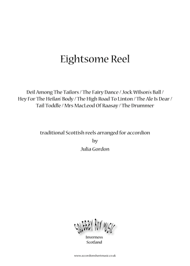 Eightsome Reel (Deil Among The Tailors / The Fairy Dance / Jock Wilson's Ball /  Hey For The Heilan' (arr. Julia Gordon)