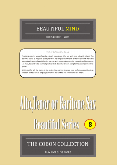 No.8 Beautiful Mind (Alto, Tenor or Baritone Saxophone)