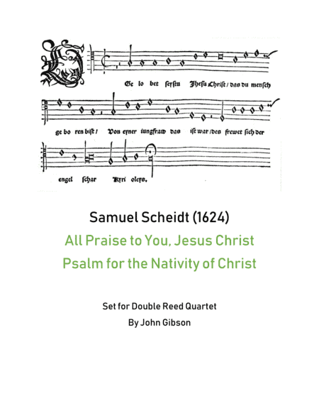 Samuel Scheidt - All Praise to You, Jesus - Double Reed Quartet (arr. John Gibson)