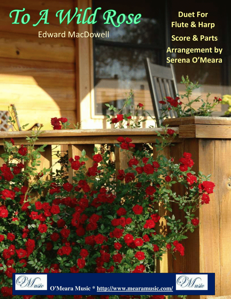 To a Wild Rose, Duet for Flute & Pedal Harp (arr. Serena O’Meara)