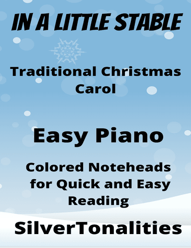 In a Little Stable Easiest Piano Sheet Music with Colored Notation (arr. SilverTonalities)