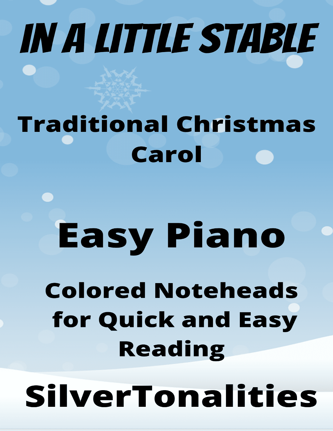 In a Little Stable Easiest Piano Sheet Music with Colored Notation (arr. SilverTonalities)