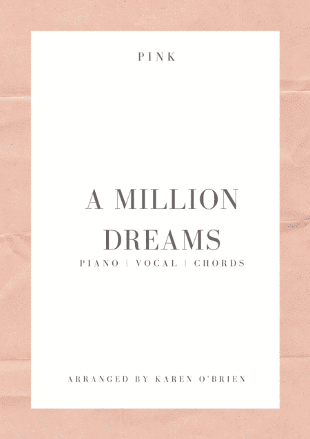 A Million Dreams (arr. Karen O'Brien)