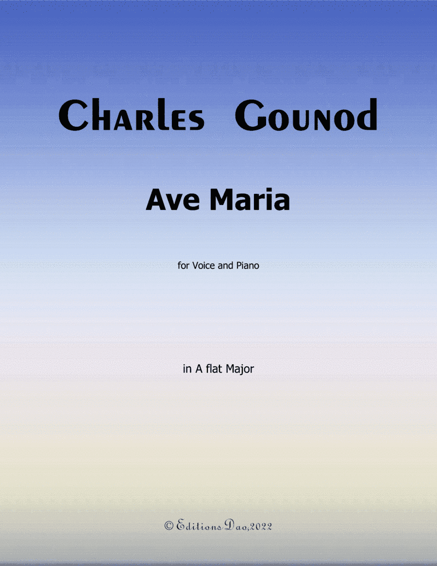 Ave Maria, by Gounod, in A flat Major (arr. Editions Dao)