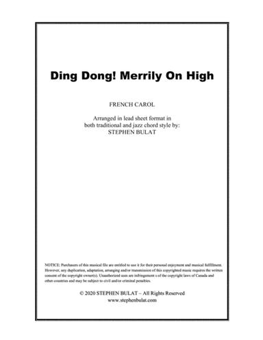 Ding Dong! Merrily On High - Lead sheet arranged in traditional and jazz style (key of G) (arr. Stephen Bulat)