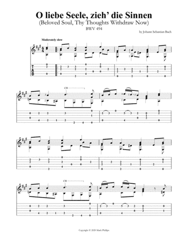 O liebe Seele, zieh’ die Sinnen (Beloved Soul, Thy Thoughts Withdraw Now) BWV 494 (arr. Mark Phillips)