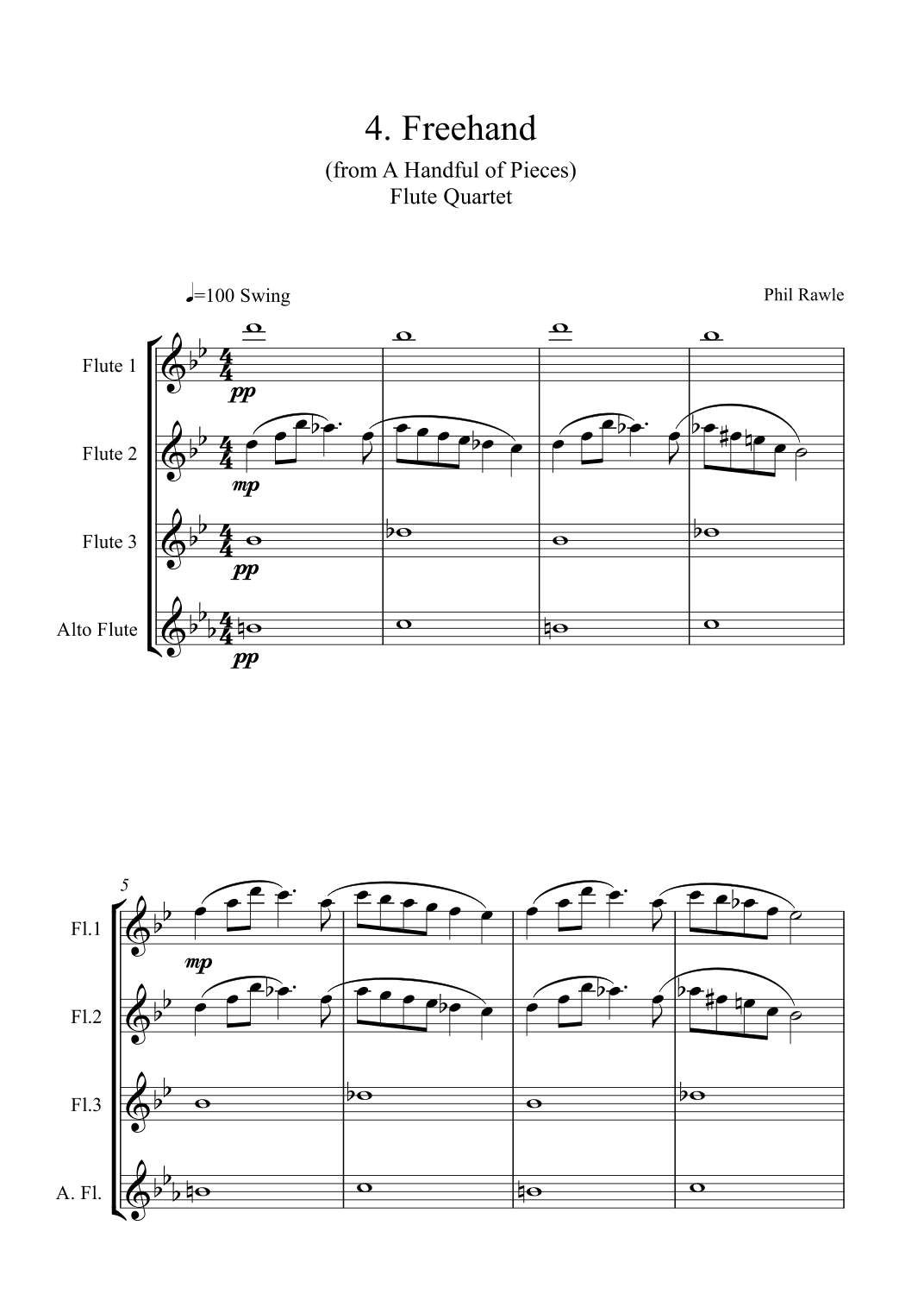 Freehand - from "A Handful of Pieces" - Flute Quartet