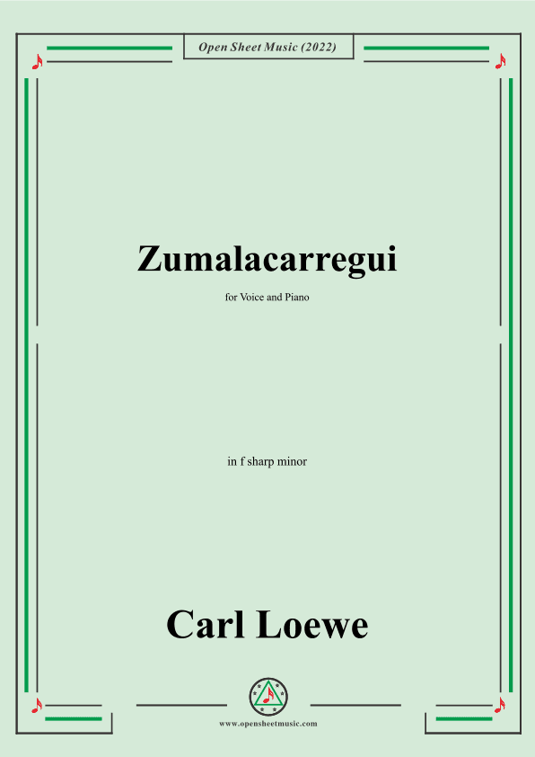 Loewe-Zumalacarregui,in f sharp minor,for Voice and Piano (arr. OSM Press)
