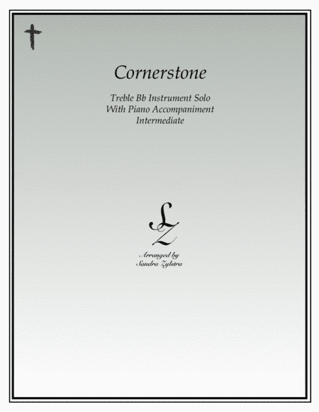 Cornerstone (arr. Sandra Zylstra)