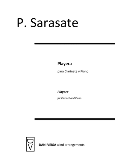 Pablo Sarasate - Playera (Clarinet and Piano) (arr. Dani Veiga)