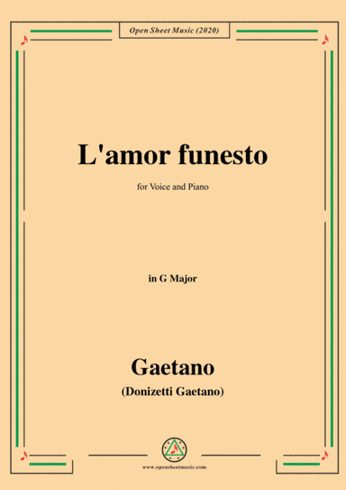 Donizetti-L'amor funesto,in G Major,for Voice and Piano (arr. MSM)