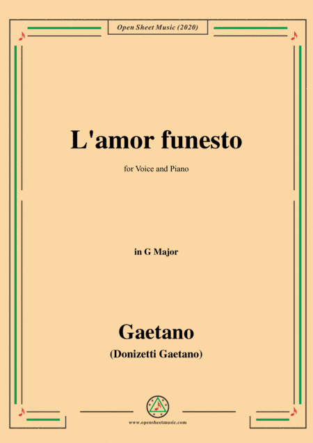 Donizetti-L'amor funesto,in G Major,for Voice and Piano (arr. MSM)