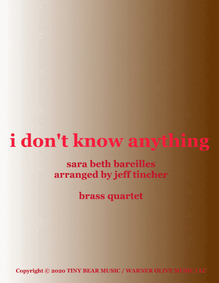 I Don't Know Anything (arr. Jeff Tincher)