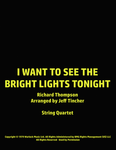I Want To See The Bright Lights Tonight (arr. Jeff Tincher)
