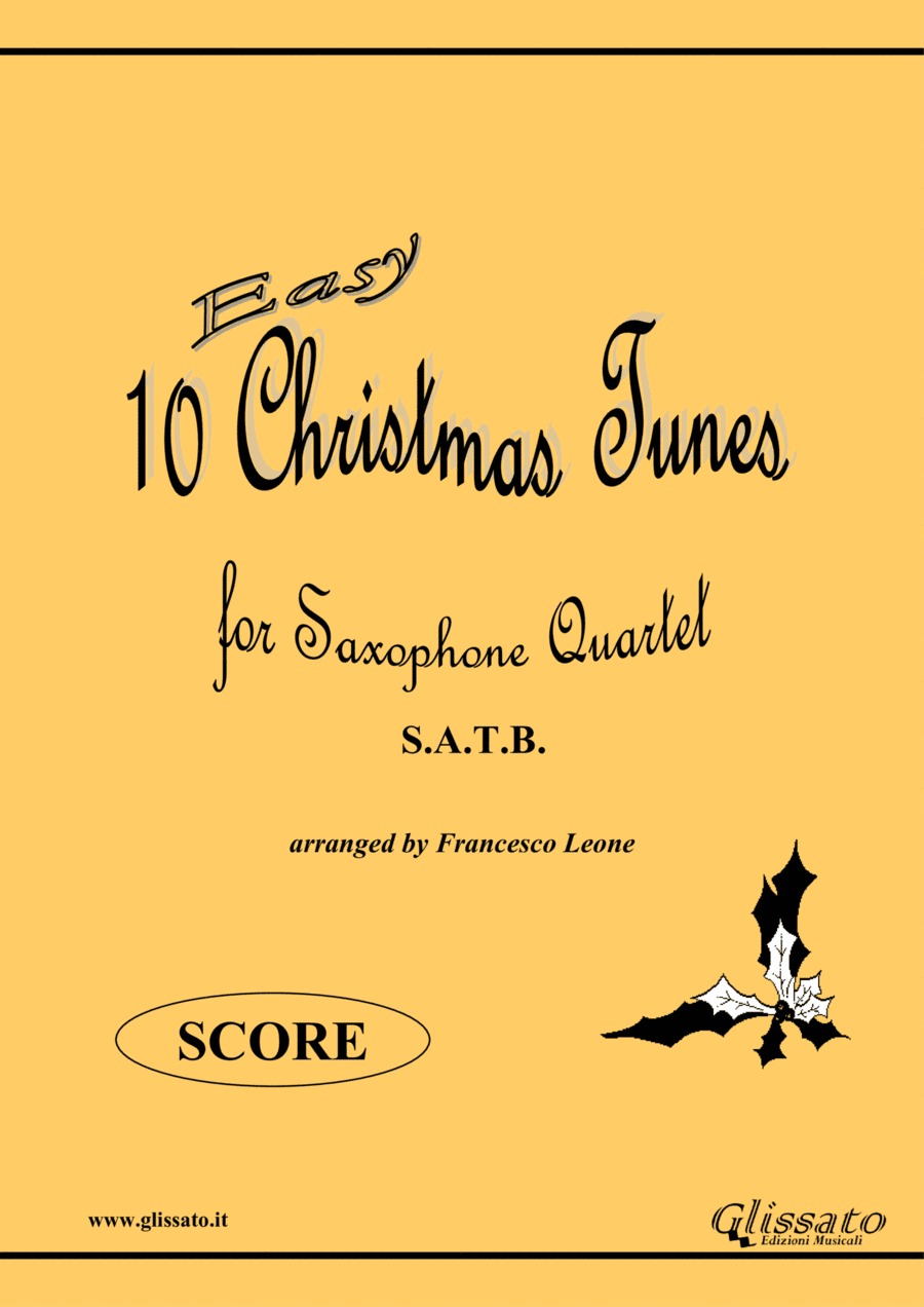 10 Easy Christmas Tunes - Saxophone Quartet satb (score) (arr. Francesco Leone)