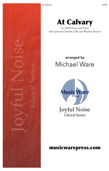 At Calvary (arr. Michael Ware)