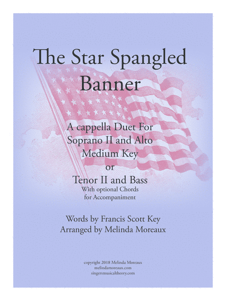 The Star Spangled Banner Duet For Medium Voices (arr. Melinda Moreaux)