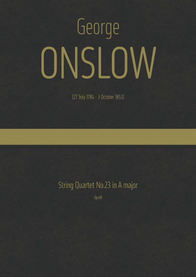 Onslow - String Quartet No.23 in A major, Op.48 (arr. J.G. Cucó Barber)