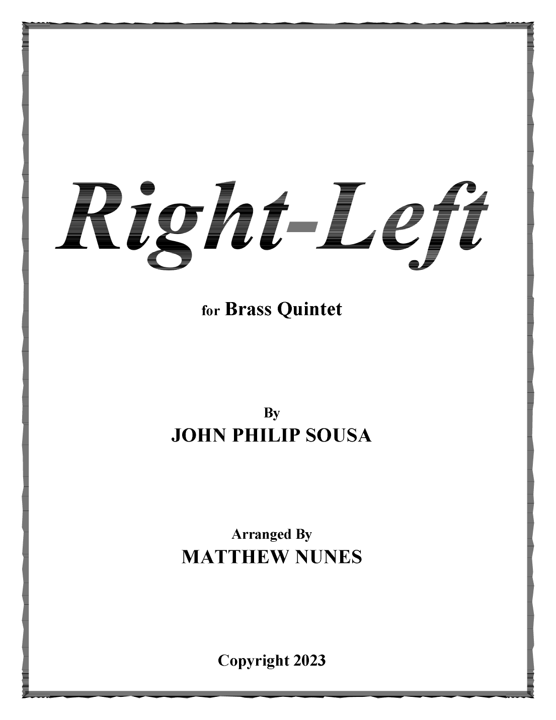 Right-Left (arr. Matthew Nunes)