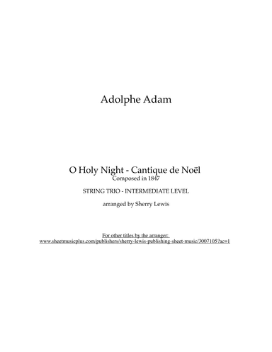 O Holy Night - Cantique de Noël (arr. Sherry Lewis)