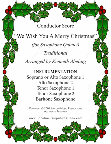 We Wish You a Merry Christmas (for Saxophone Quintet SATTB or AATTB) (arr. Kenneth Abeling)