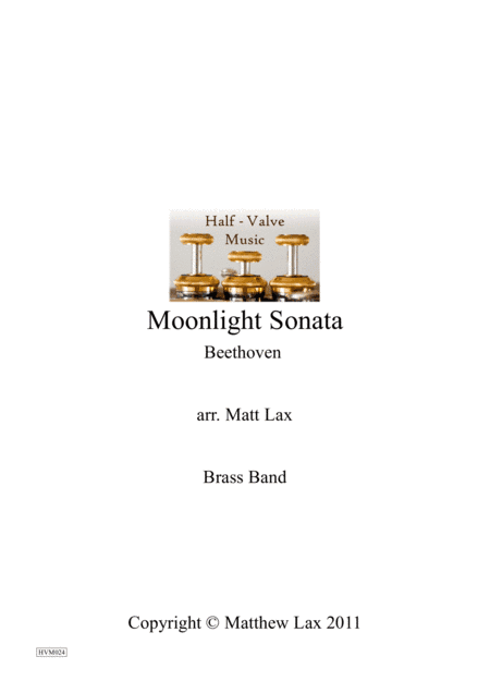 Moonlight Sonata 1st Movement (Brass Band) (arr. Matt Lax)