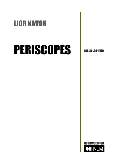"Periscopes" - For Piano [Full Cycle]
