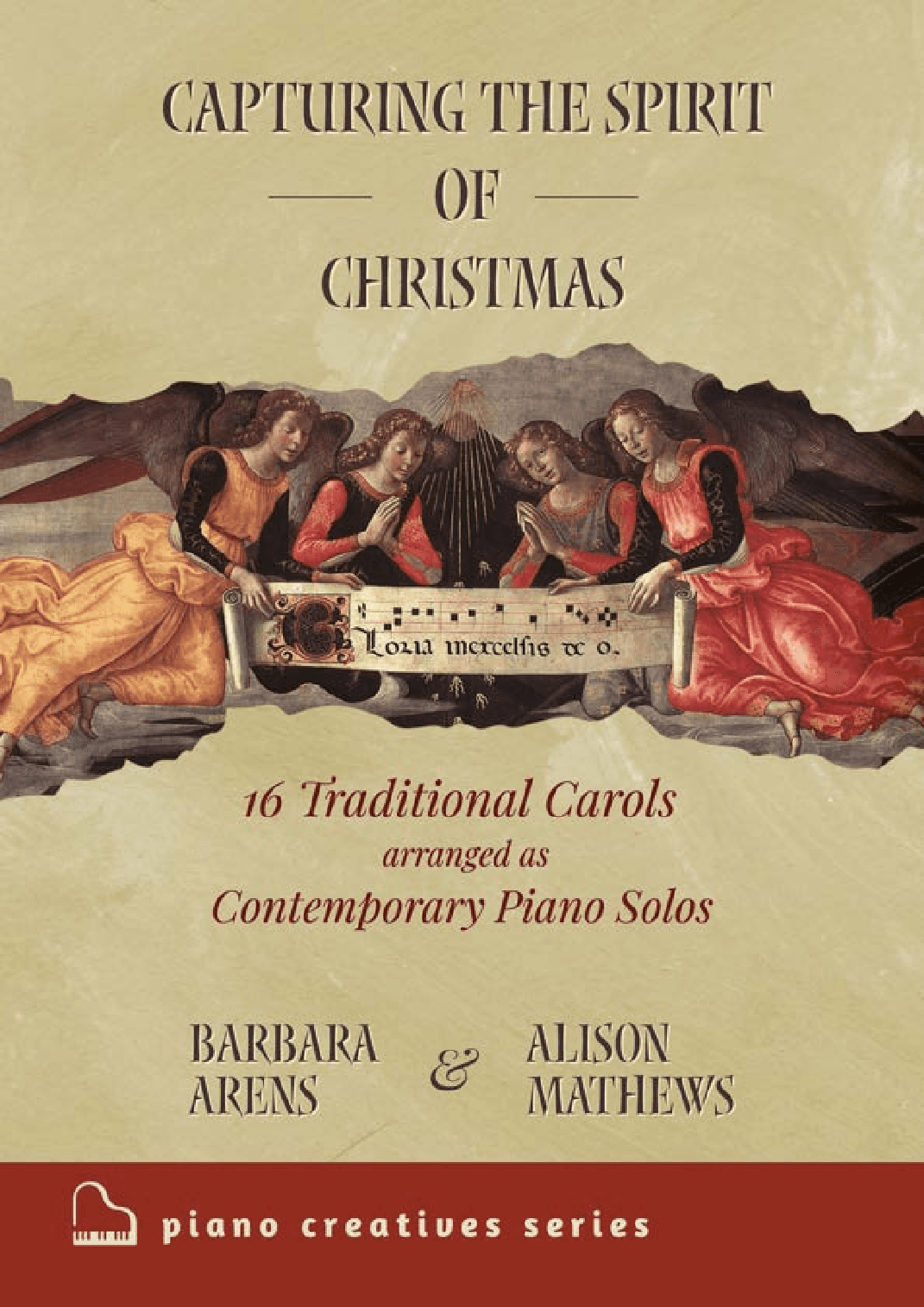 Capturing the Spirit of Christmas - 16 traditional Carols arranged as Contemporary Piano Solos