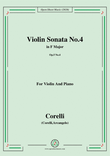Corelli-Violin Sonata No.4 in F Major,Op.5 No.4,for Vioin&Piano (arr. MSM)