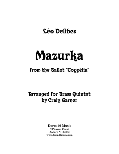 Mazurka, from the Ballet "Coppelia" (arr. Craig Garner)