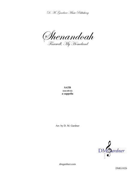 Shenandoah - Farewell, My Homeland (SATB) (arr. D. M. Gardner)