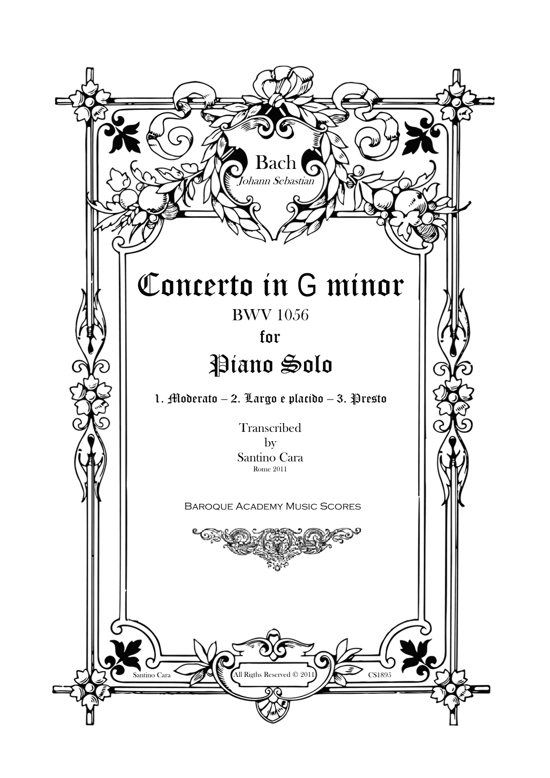 Bach - Piano Concerto in G minor BWV 1056 - Piano Version (arr. Santino Cara)