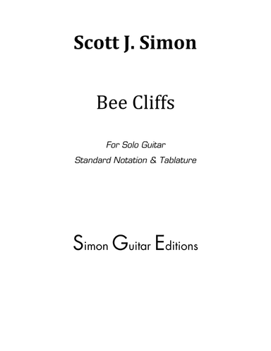 Bee Cliffs Suite for Classical Guitar (Tablature Edition)