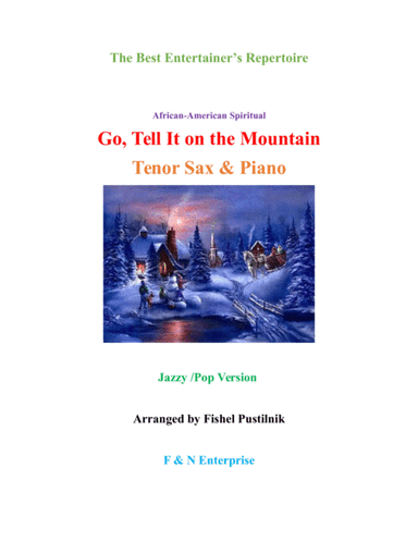 "Go, Tell It On the Mountain" for Tenor Sax and Piano (arr. Fishel Pustilnik)