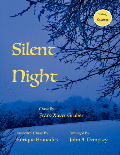 Silent Night (String Quartet): Two Violins, Viola and Cello (arr. John A. Dempsey)