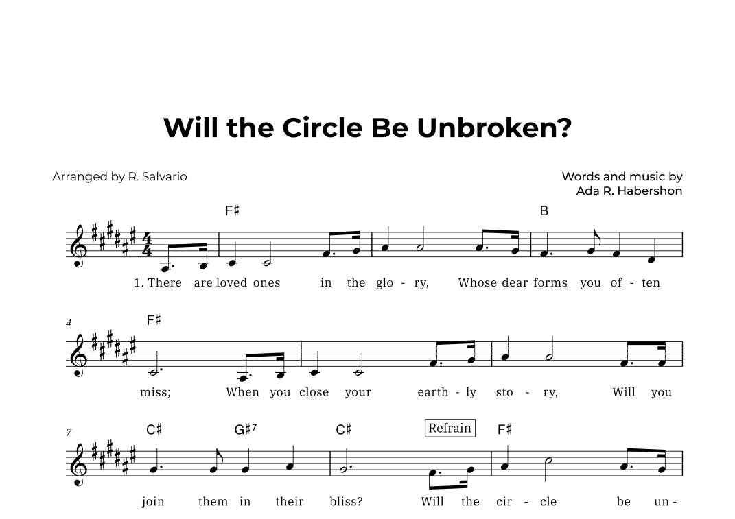 Will the Circle Be Unbroken (Key of F-Sharp Major) (arr. R. Salvario)