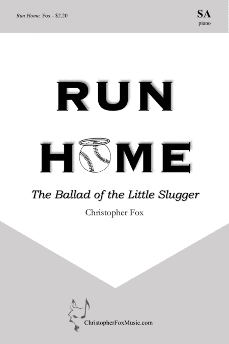 Run Home: The Ballad of the Little Slugger SA