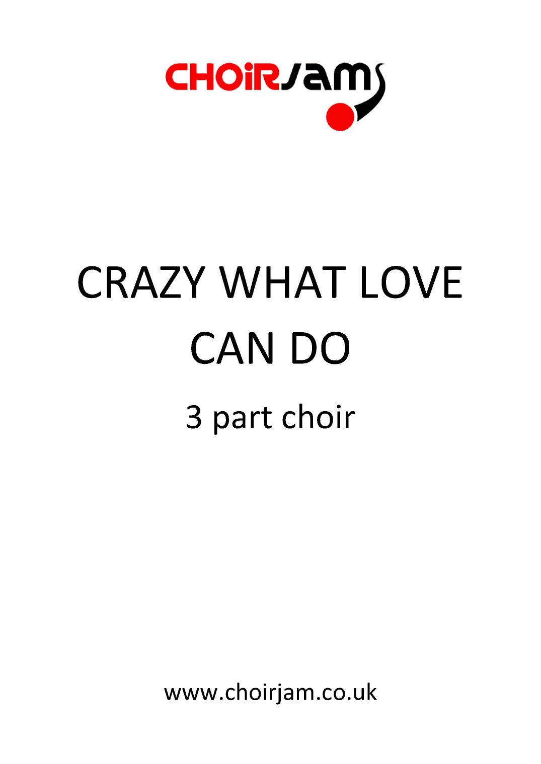 Crazy What Love Can Do (arr. Emma Hutchinson)