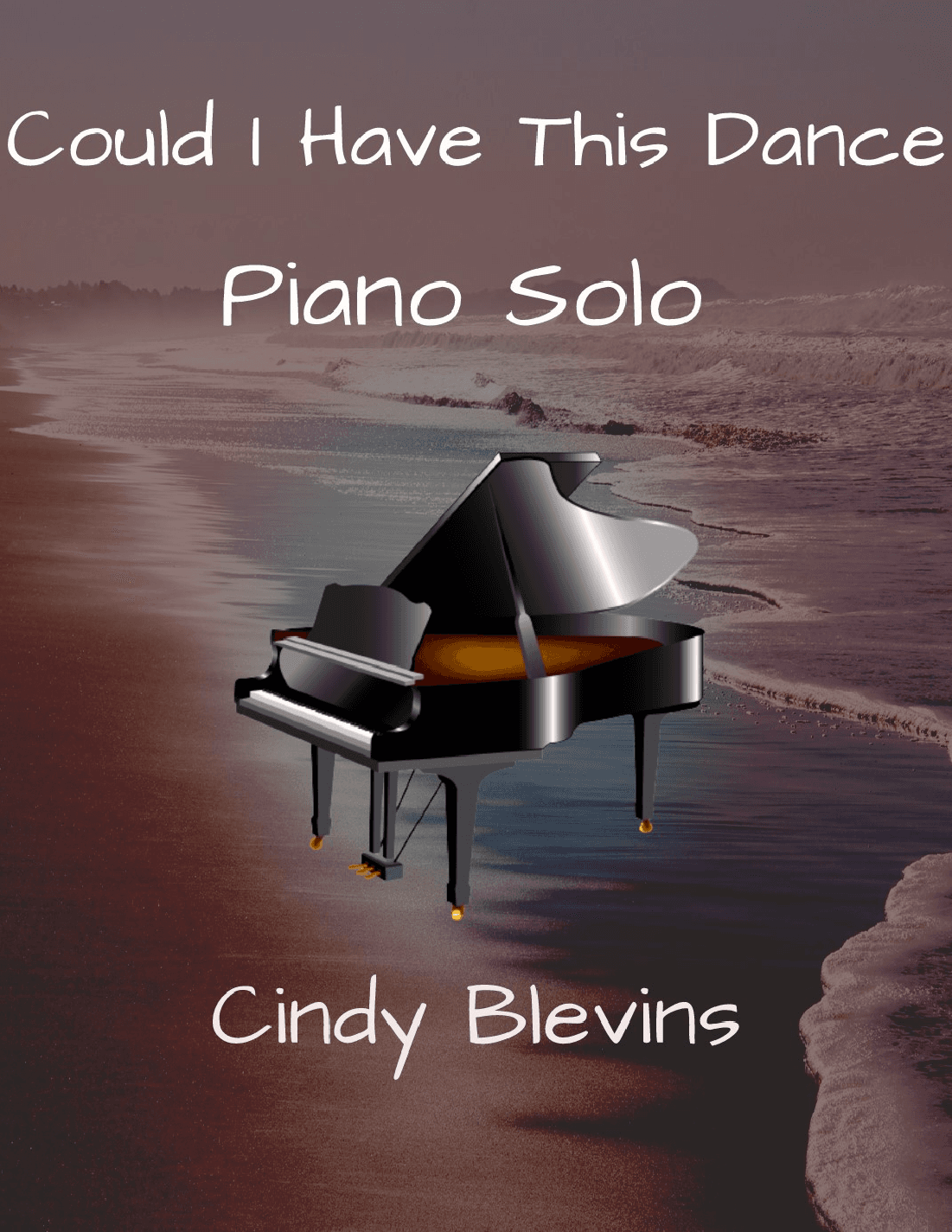 Could I Have This Dance (arr. Cindy Blevins)