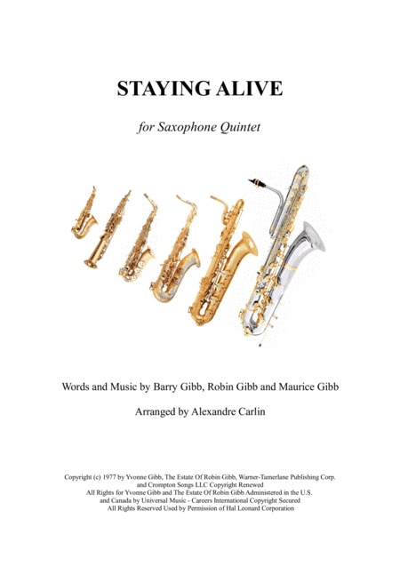 Stayin' Alive  from the Motion Picture SATURDAY NIGHT FEVER (arr. Alexandre CARLIN)