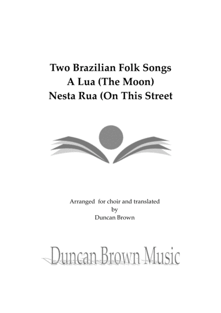 Two Brazilian Folksongs (arr. Duncan Brown)