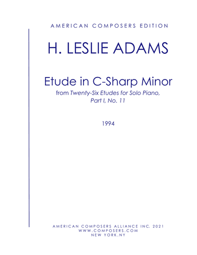 [Adams] Etude in C Sharp Minor (Part I, No. 11)