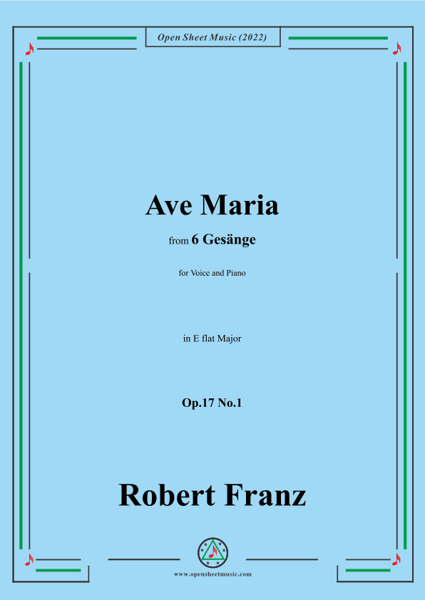 Franz-Ave Maria,in E flat Major,Op.17 No.1,from 6 Gesange (arr. OSM Press)