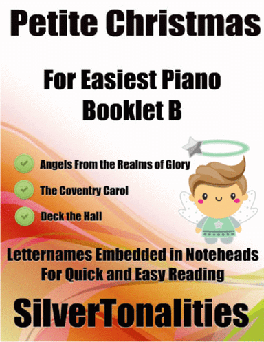 Petite Christmas for Easiest Piano Booklet B (arr. SilverTonalities)