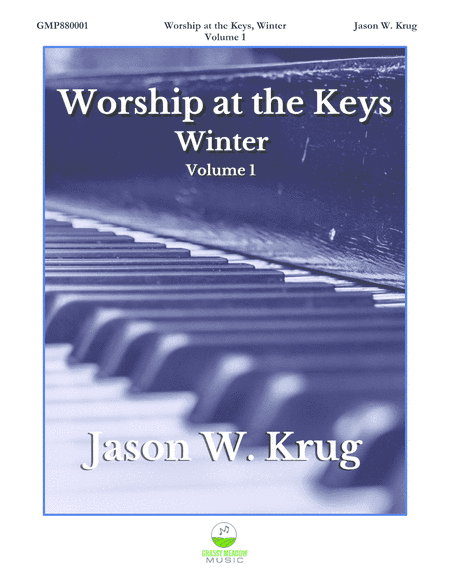 Worship at the Keys, Winter, Volume 1 (arr. Jason W. Krug)
